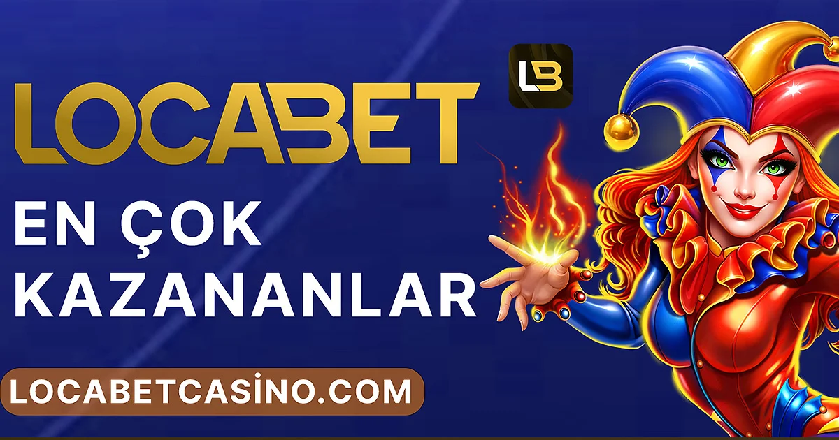 locabet En Çok Kazananlar Rehberi — 2026 Güncellemesi - locabet rehber görseli