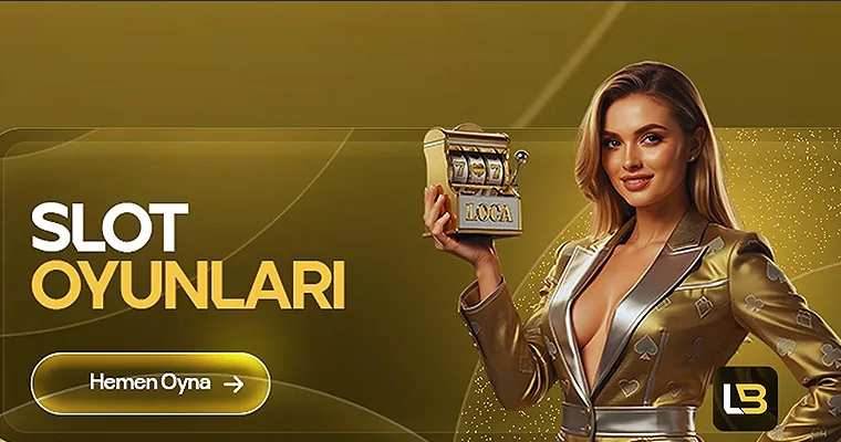 locabet Slot Oyunları